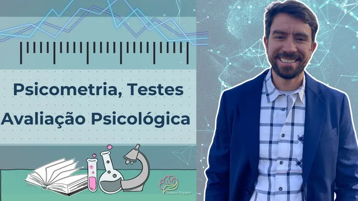 Miniatura do vídeo: Psicometria, testes e avaliação psicológica: o que é?